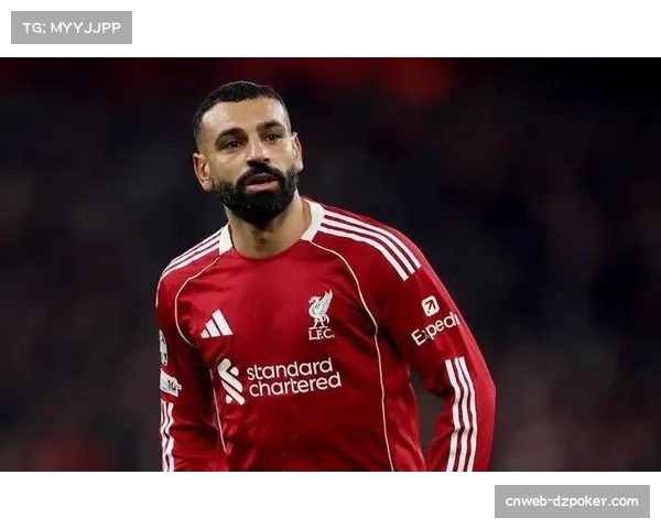 萨拉赫与斯洛特关系破裂，利物浦内部动荡